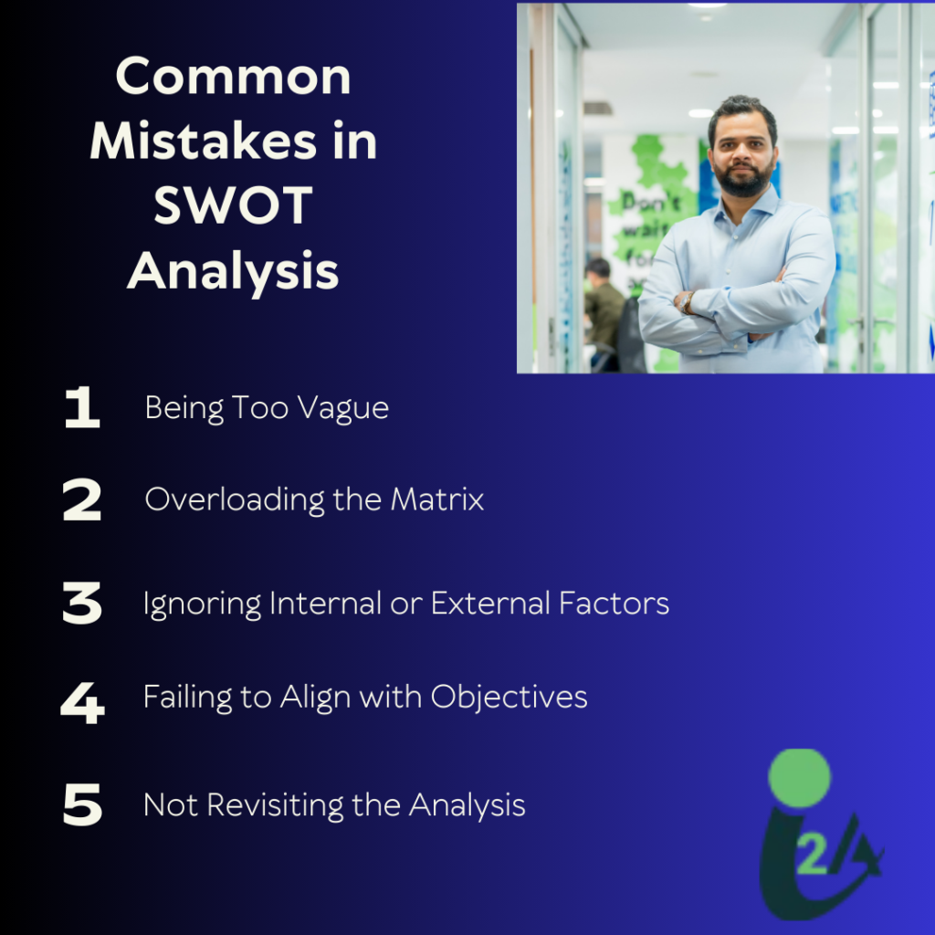 common-mistakes-swot-analysis-amit-chauhan-founder-ceo-i2a-technologies